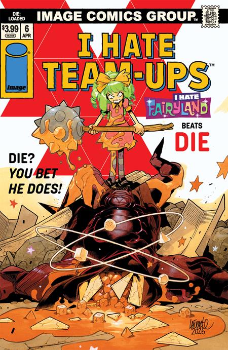 Weekly Pull list - DIE LOADED #6 CVR C DAVIDE LAFUENTE I HATE FAIRYLAND TEAM UP VAR (MR)