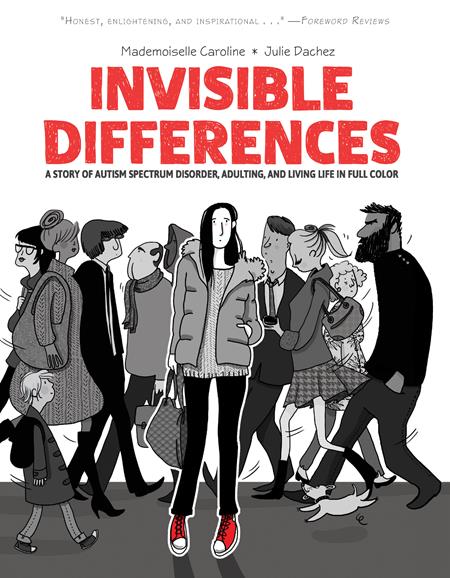 Weekly Pull list - INVISIBLE DIFFERENCES A STORY OF AUTISM SPECTRUM DISORDER ADULTING AND LIVING LIFE IN FULL COLOR TP (MR)