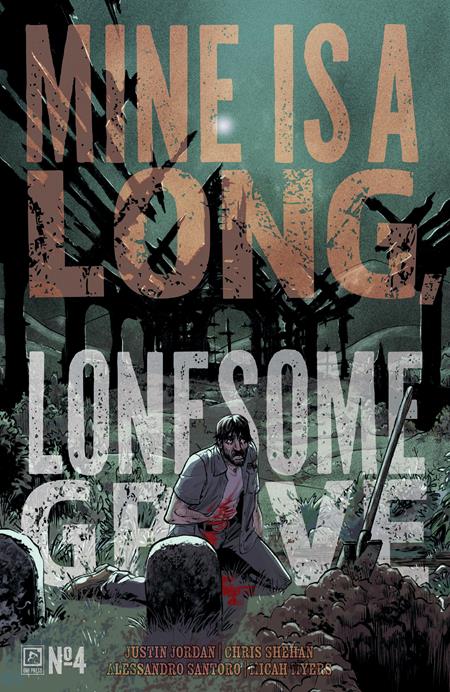 Weekly Pull list - MINE IS A LONG LONESOME GRAVE #4 (OF 4) CVR A MATTHEW ROBERTS (MR)