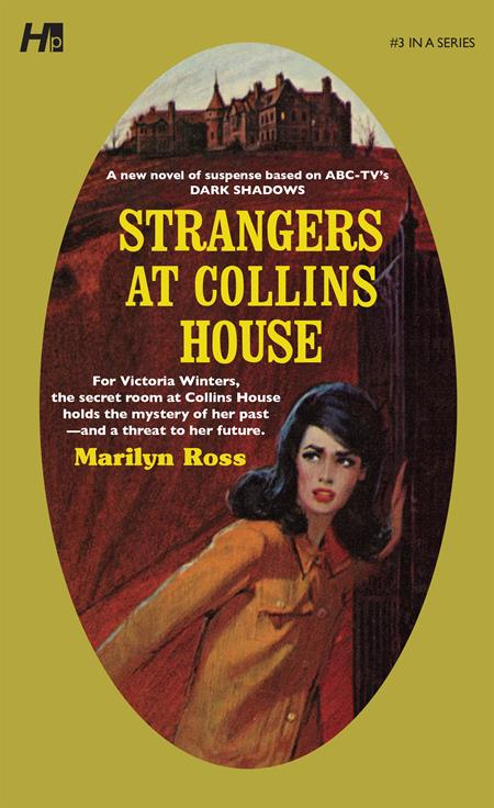 DARK SHADOWS PAPERBACK LIBRARY NOVEL TP VOL 03 STRANGERS AT COLLINWOOD