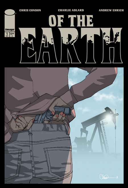 Weekly Pull list - OF THE EARTH #1 (OF 6) CVR A CHARLIE ADLARD (MR)