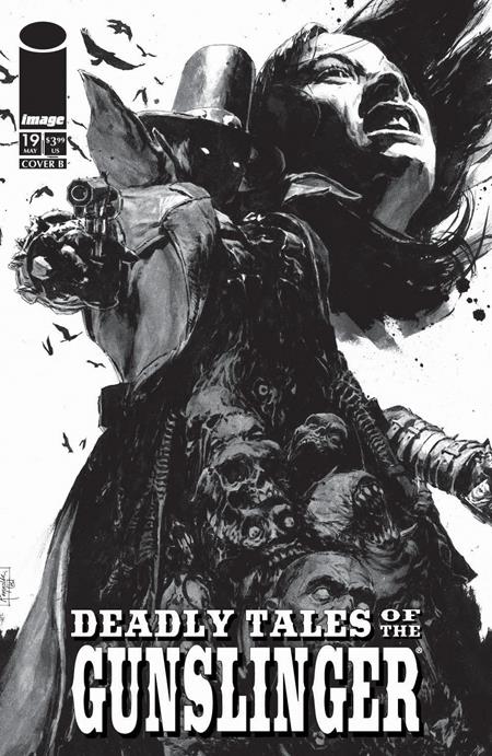  MAR2003260508 | DEADLY TALES OF THE GUNSLINGER SPAWN @19 CVR B PATRIC REYNOLDS B&W VAR PRE ORDER/ÖN SİPARİŞ [MAR26] | IMAGE  