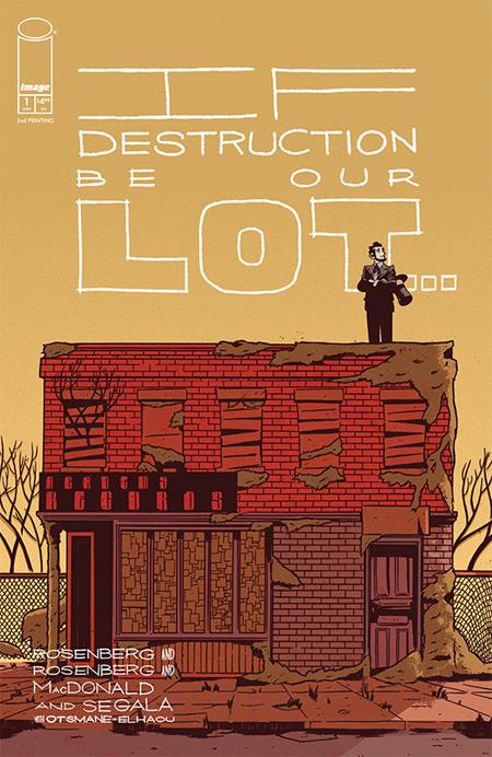 IF DESTRUCTION BE OUR LOT #1 2ND PTG (MR)