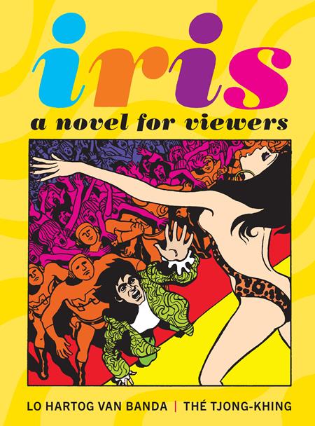 Weekly Pull list - IRIS HC A NOVEL FOR VIEWERS (MR)