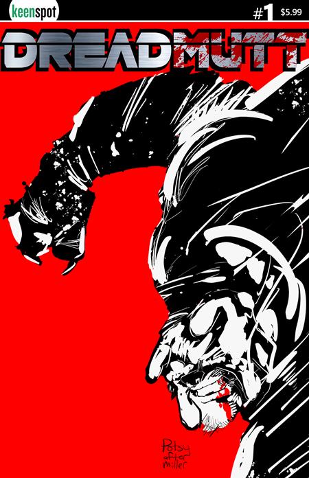 Weekly Pull list - DREADMUTT #1 CVR B ROB POTCHAK VAR