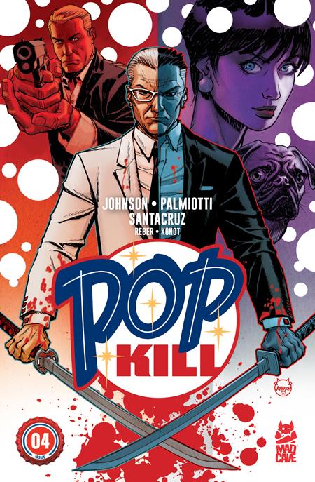 Weekly Pull list - POP KILL #4 (OF 4) CVR A DAVE JOHNSON (MR)