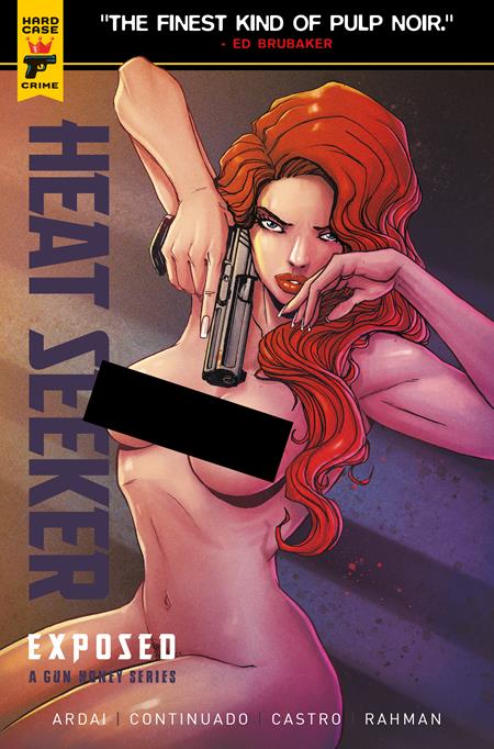 HEAT SEEKER EXPOSED A GUN HONEY SERIES #1 (OF 4) CVR C BRAO NUDE POLYBAGGED VAR (MR)