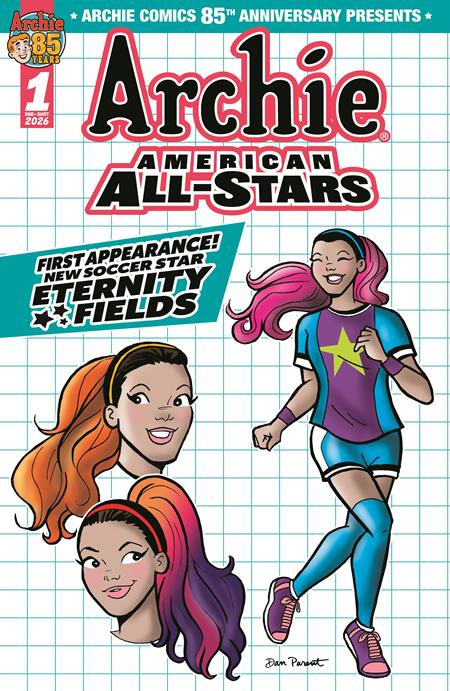  APR2003260558 | ARCHIE COMICS 85TH ANNIVERSARY PRESENTS ARCHIE AMERICAN ALL STARS @1 (ONE SHOT) CVR B DAN PARENT ETERNITY FIELDS VAR PRE ORDER/ÖN SİPARİŞ [APR26] | LUNAR  
