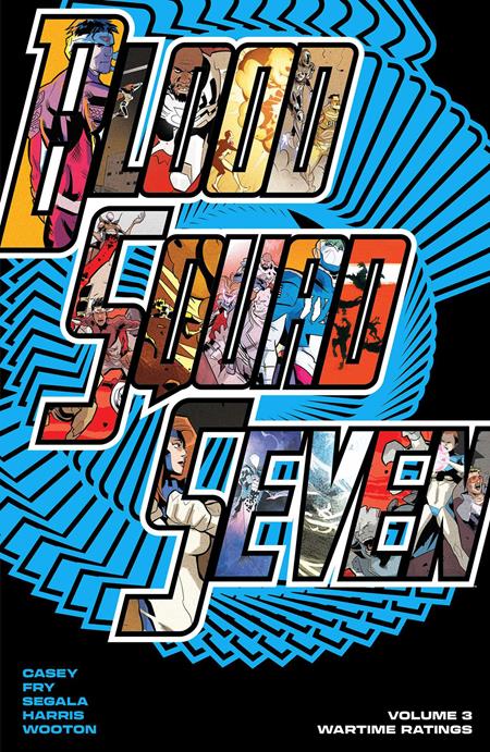  APR2003260923 | BLOOD SQUAD SEVEN TP VOL 03 WARTIME RATINGS PRE ORDER/ÖN SİPARİŞ [APR26] | IMAGE  