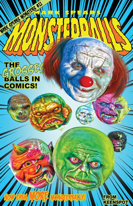 Weekly Pull list - MARK SPEARS MONSTERS #11 CVR E MARK SPEARS MONSTERBALLS VAR
