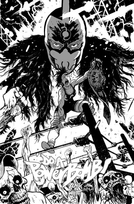  MAY200520260405 | DO A POWERBOMB BLACK AND WHITE @1 (OF 3) CVR B DANIEL WARREN JOHNSON VAR PRE ORDER/ÖN SİPARİŞ [MAY26] | IMAGE  