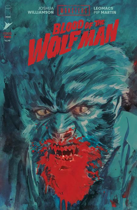 Weekly Pull list - UNIVERSAL MONSTERS BLOOD OF THE WOLF MAN #2 (OF 4) CVR B JACOB PHILLIPS VAR