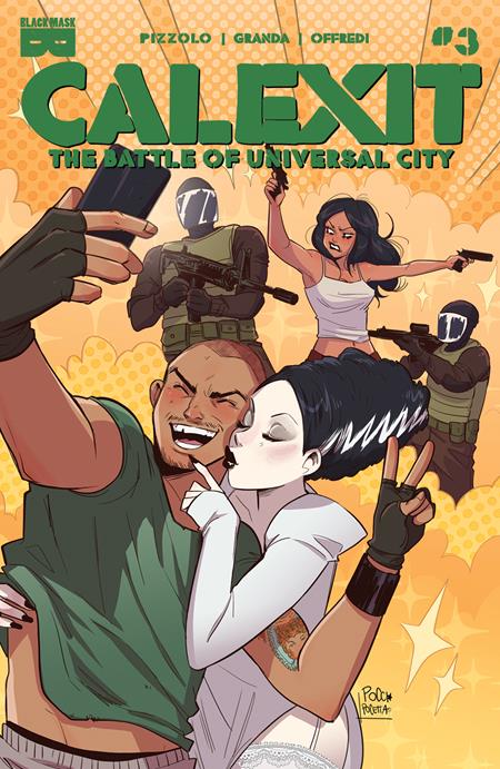 CALEXIT THE BATTLE OF UNIVERSAL CITY #3 (OF 3) CVR B ELISA POCETTA VAR (MR)