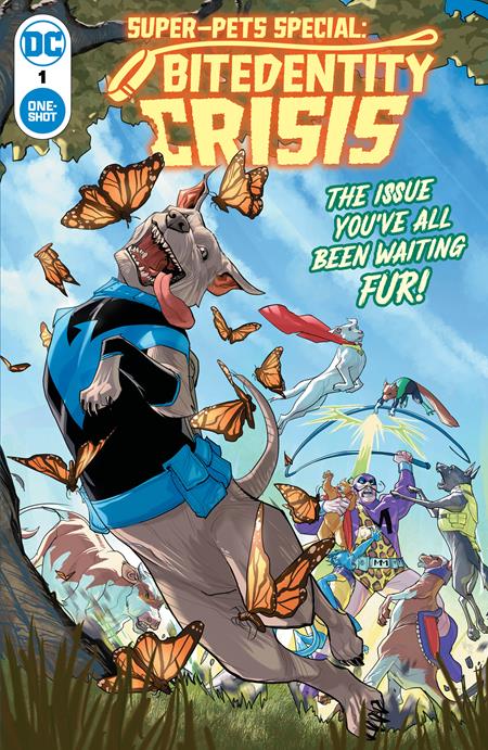 Weekly Pull list - SUPER-PETS SPECIAL BITEDENTITY CRISIS #1 (ONE SHOT) CVR A PETE WOODS