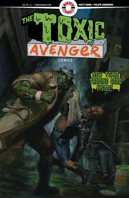 TOXIC AVENGER COMICS #2 CVR D FRED HARPER EXCLUSIVE TRADING CARD BY MATT BORS VAR (MR)