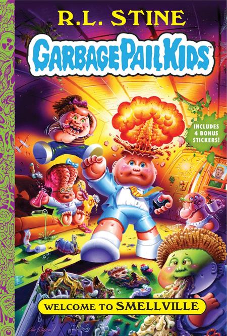 Weekly Pull list - GARBAGE PAIL KIDS NOVEL VOL 01 WELCOME TO SMELLVILLE