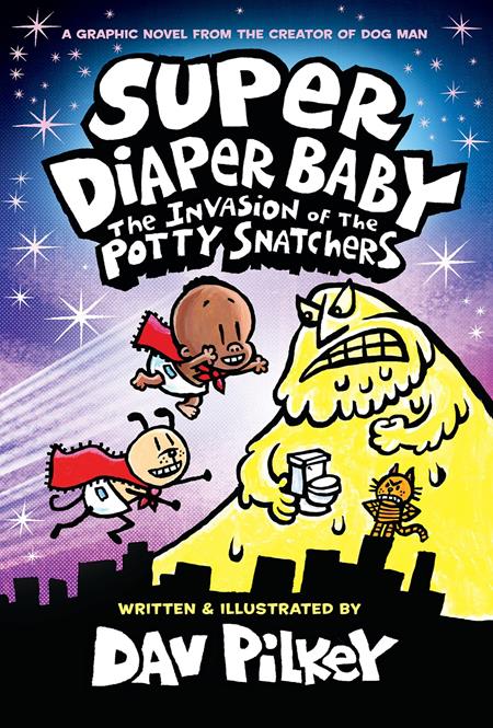 Weekly Pull list - SUPER DIAPER BABY COLOR EDITION HC VOL 02 THE INVASION OF THE POTTY SNATCHERS