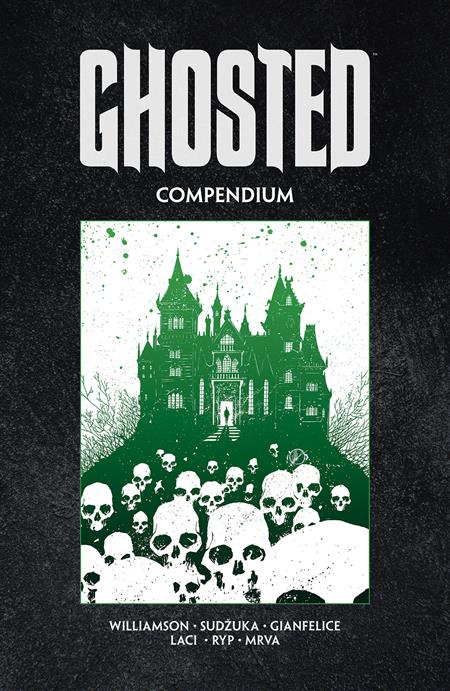 GHOSTED COMPENDIUM TP 