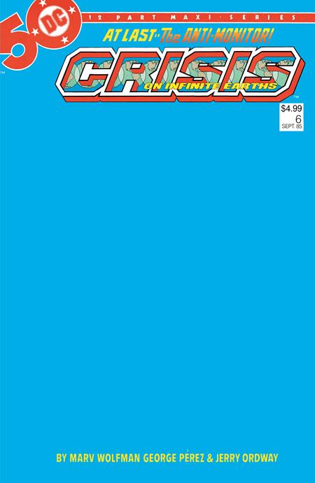 CRISIS ON INFINITE EARTHS #6 FACSIMILE EDITION CVR C BLANK VAR