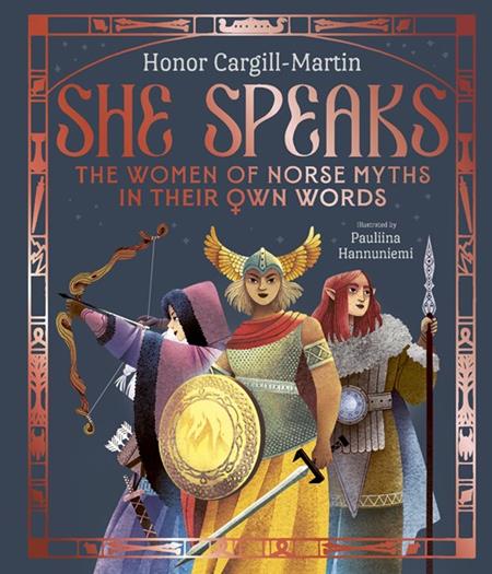Weekly Pull list - SHE SPEAKS THE WOMEN OF NORSE MYTHS IN THEIR OWN WORDS HC