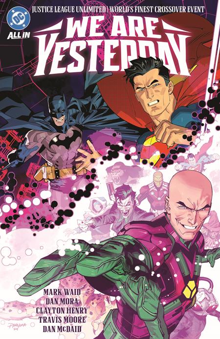 JUSTICE LEAGUE UNLIMITED WORLDS FINEST WE ARE YESTERDAY TP - PRE ORDER/ÖN SİPARİŞ [JUL25]