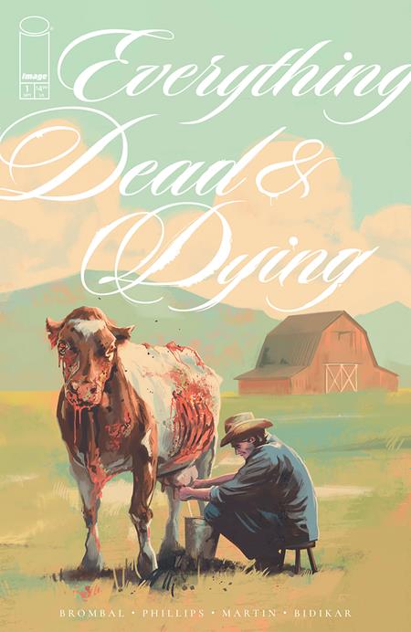 Weekly Pull list - EVERYTHING DEAD & DYING #1 (OF 5) CVR A JACOB PHILLIPS (MR)