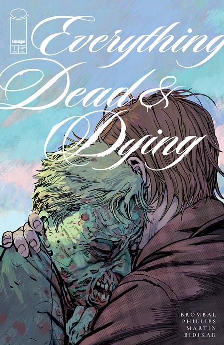 EVERYTHING DEAD & DYING #1 (OF 5) CVR C INC 1:10 JOSHUA HIXSON VAR (MR)