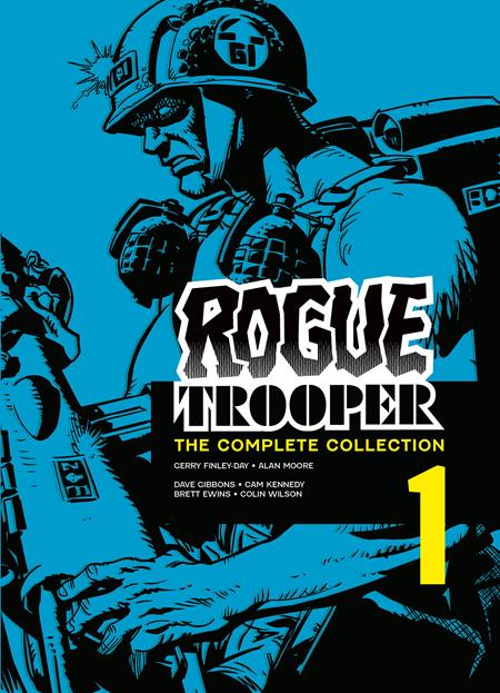 ROGUE TROOPER TP THE COMPLETE COLLECTION BOOK 01 Previously Offered Thru Other Distributors
