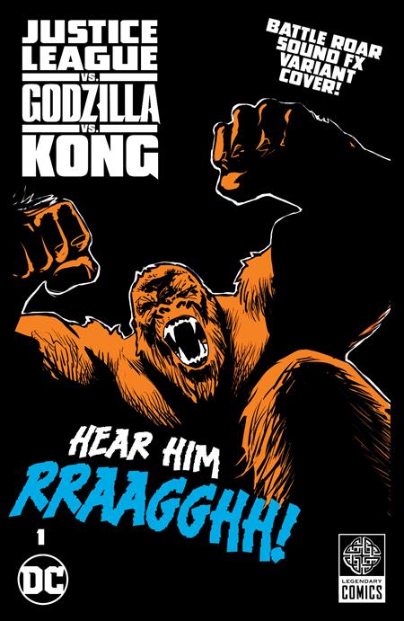 JUSTICE LEAGUE VS GODZILLA VS KONG #1 (OF 7) CVR G CHRISTIAN DUCE KONG ROAR SOUND FX GATEFOLD VAR Allocations may occur