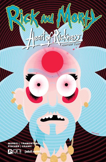 RICK AND MORTY HEART OF RICKNESS #4 (OF 4) CVR A PATRICIA MARTIN SAMANIEGO (MR)
