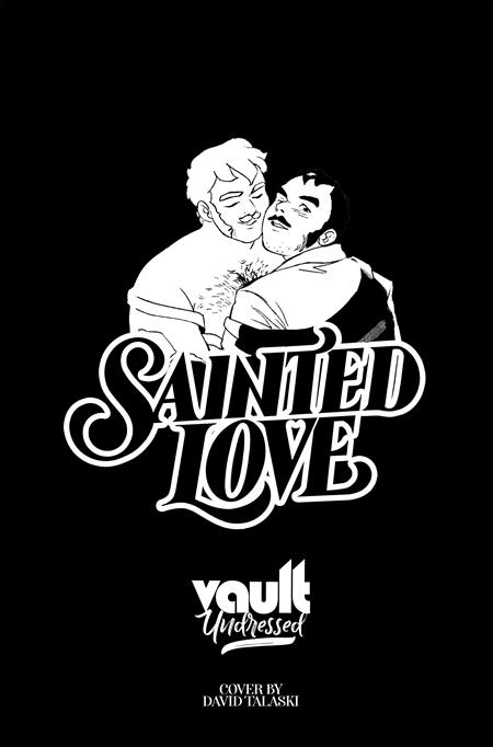 SAINTED LOVE #2 CVR C DAVID TALASKI VAR NSFW POLYBAGGED (MR)