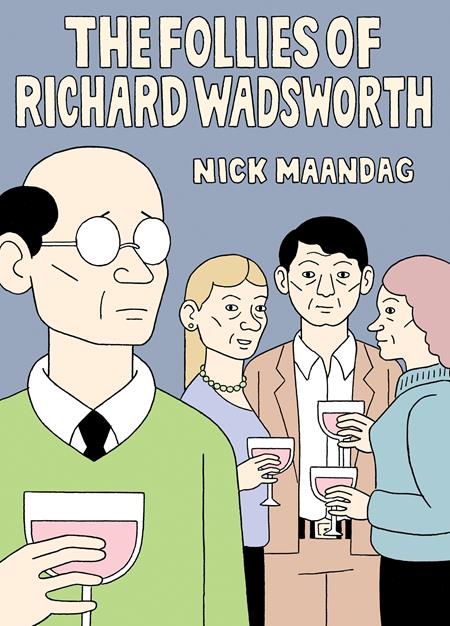 FOLLIES OF RICHARD WADSWORTH HC (MR)