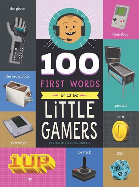 Weekly Pull list - 100 FIRST WORDS FOR LITTLE GAMERS HC