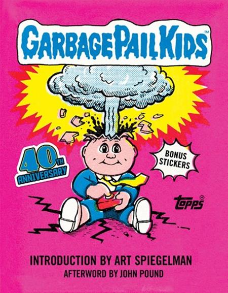 Weekly Pull list - GARBAGE PAIL KIDS HC 40TH ANNIVERSARY EDITION