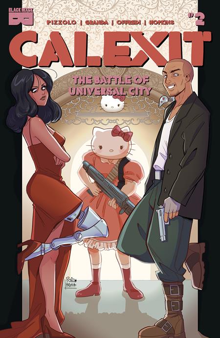 Weekly Pull list - CALEXIT THE BATTLE OF UNIVERSAL CITY #2 (OF 3) 2ND PTG (MR)