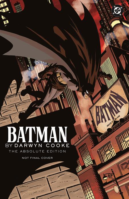 Weekly Pull list - BATMAN BY DARWYN COOKE THE ABSOLUTE EDITION HC Previously FOCd on 9-22-25