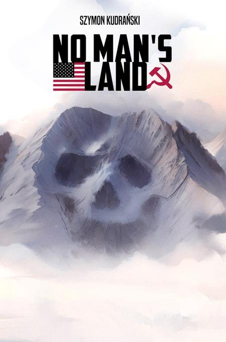 Weekly Pull list - NO MANS LAND #2 (OF 4) CVR A SZYMON KUDRANSKI