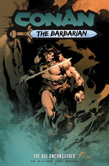 CONAN THE BARBARIAN TP VOL 03 THE AGE UNCONQUERED REGULAR EDITION ROBERTO DE LA TORRE (MR)