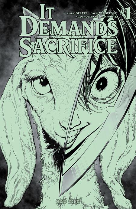 IT DEMANDS SACRIFICE #1 (OF 4) CVR J ADAM POLLINA GLOW IN THE DARK VAR