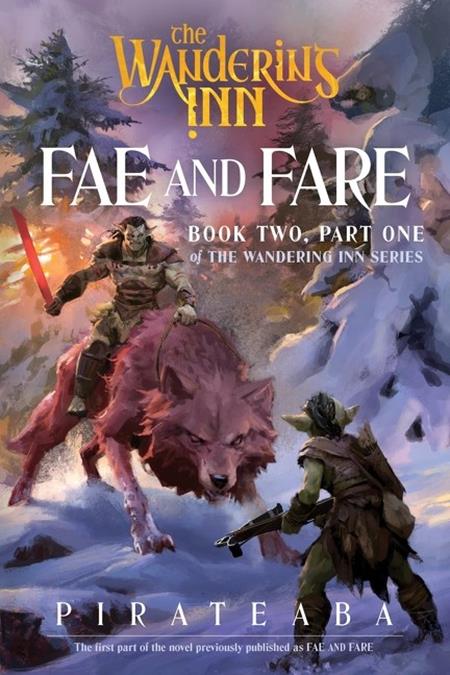 WANDERING INN NOVEL BOOK TWO PART ONE FAE AND FARE cover