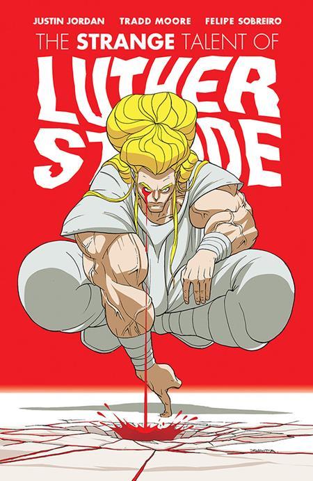 LUTHER STRODE #1 ANNIVERSARY EDITION CVR D INC 1:50 NICK DRAGOTTA VAR (MR)