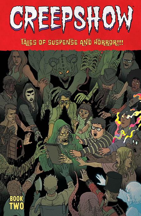  AUG200820260837 | CREEPSHOW DLX ED HC BOOK 02 DIRECT MARKET EXCLUSIVE MARTIN MORAZZO & CHRIS OHALLORAN CVR PRE ORDER/ÖN SİPARİŞ [AUG26] | IMAGE  