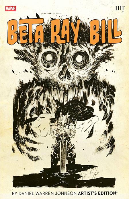 AUG200820261651 | BETA RAY BILL BY DANIEL WARREN JOHNSON ARTISTS ED HC PRE ORDER/ÖN SİPARİŞ [AUG26] | IMAGE  