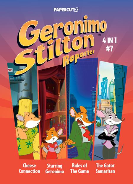 GERONIMO STILTON REPORTER 4-IN-1 TP VOL 07 cover