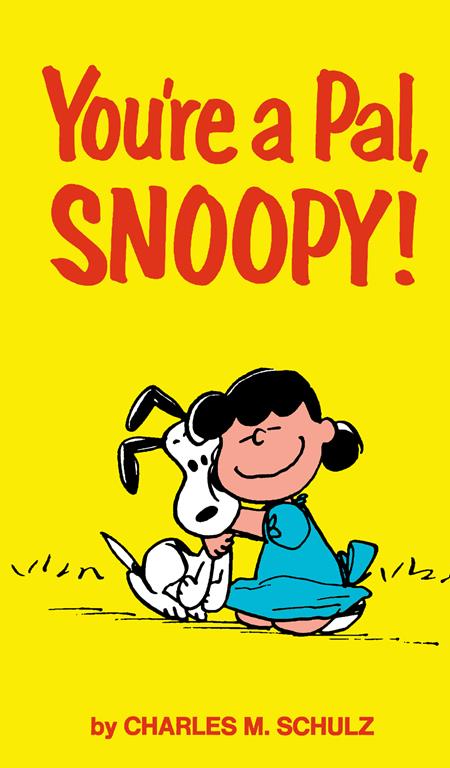 PEANUTS YOUR A PAL SNOOPY TP