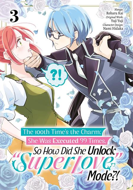  AUG200820261356 | 100TH TIMES THE CHARM SHE WAS EXECUTED 99 TIMES SO HOW DID SHE UNLOCK SUPER LOVE MODE TP VOL 03 PRE ORDER/ÖN SİPARİŞ [AUG26] | YEN  