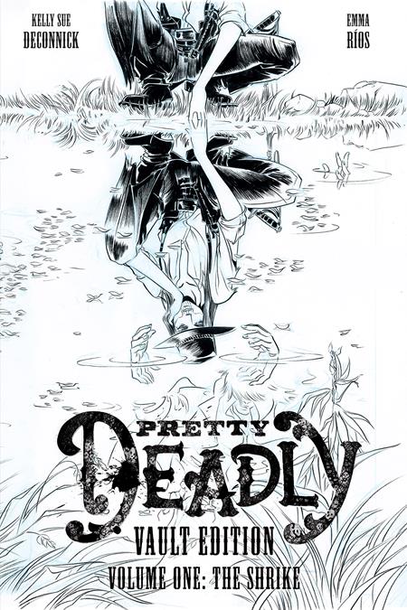 PRETTY DEADLY HC THE SHRIKE VAULT  EDITION
