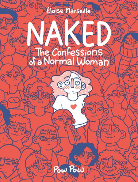 NAKED: THE CONFESSIONS OF A NORMAL WOMAN TP (MR)
