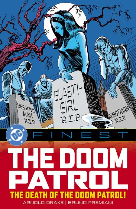  SEP251454 | DC FINEST THE DOOM PATROL THE DEATH OF THE DOOM PATROL TP PRE ORDER/ÖN SİPARİŞ [SEP25] | DC  