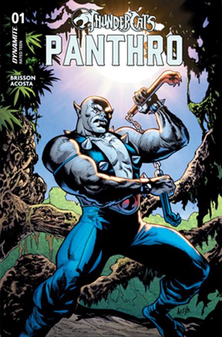 Weekly Pull list - THUNDERCATS PANTHRO #1 CVR A DAVE ACOSTA